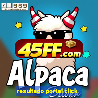 resultado portal click